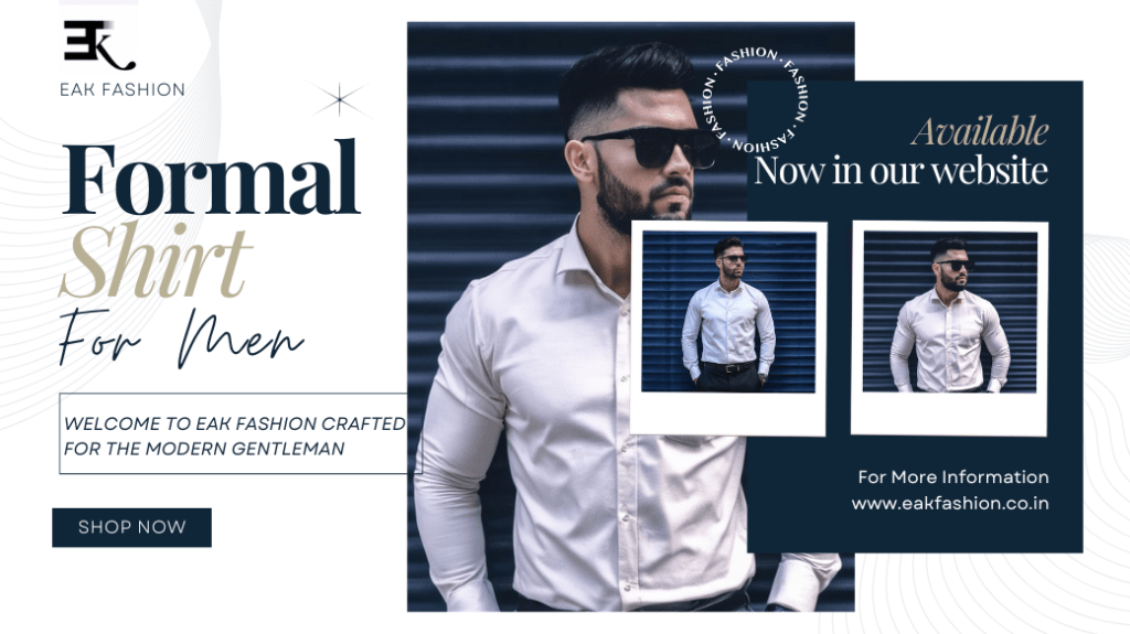 Eak Fashion: The Best Shirt for Men in India – Redefining Office&nbsp;Wear